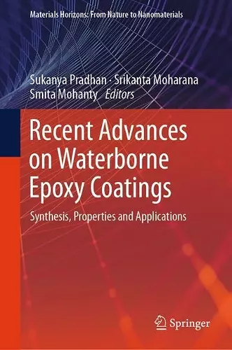 Recent Advances on Waterborne Epoxy Coatings cover