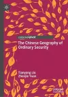 The Chinese Geography of Ordinary Security cover