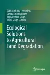 Ecological Solutions to Agricultural Land Degradation cover
