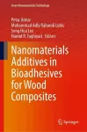 Nanomaterials Additives in Bioadhesives for Wood Composites cover