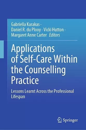 Applications of Self-Care Within the Counselling Practice cover