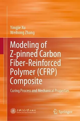 Modeling of Z-pinned Carbon Fiber-Reinforced Polymer (CFRP) Composite cover
