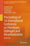 Proceedings of 1st International Conference on Petroleum, Hydrogen and Decarbonization cover