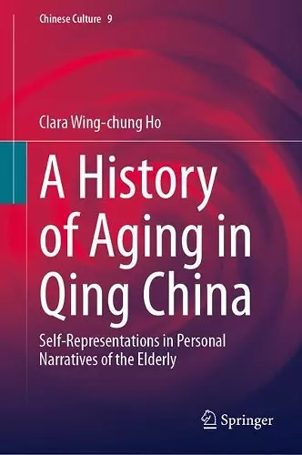 A History of Aging in Qing China cover
