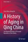 A History of Aging in Qing China cover