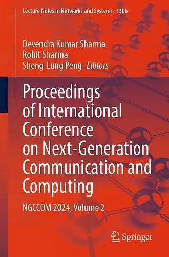 Proceedings of International Conference on Next-Generation Communication and Computing cover