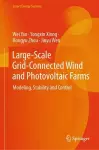 Large-Scale Grid-Connected Wind and Photovoltaic Farms cover