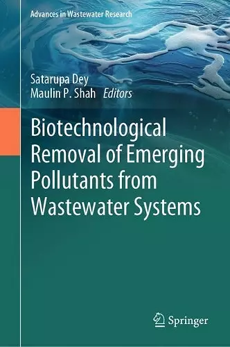 Biotechnological Removal of Emerging Pollutants from Wastewater Systems cover
