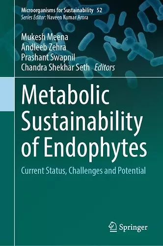 Metabolic Sustainability of Endophytes cover
