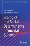 Ecological and Social Determinants of Suicidal Behavior cover