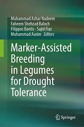 Marker-Assisted Breeding in Legumes for Drought Tolerance cover