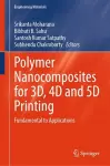 Polymer Nanocomposites for 3D, 4D and 5D Printing cover