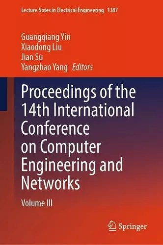 Proceedings of the 14th International Conference on Computer Engineering and Networks cover