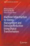 Maritime Infrastructure for Energy Management and Emission Reduction Using Digital Transformation cover