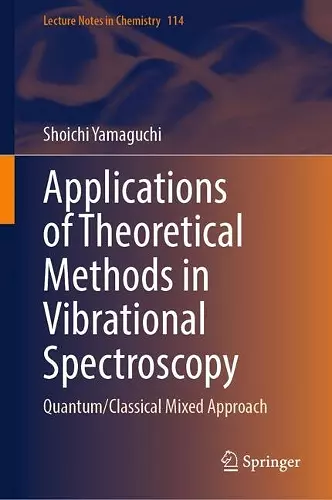 Applications of Theoretical Methods in Vibrational Spectroscopy cover