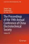 The Proceedings of the 19th Annual Conference of China Electrotechnical Society cover