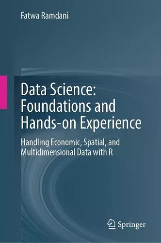 Data Science: Foundations and Hands-on Experience cover