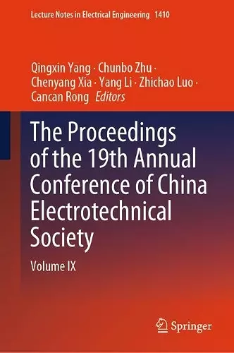 The Proceedings of the 19th Annual Conference of China Electrotechnical Society cover