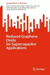 Reduced Graphene Oxide for Supercapacitor Applications cover