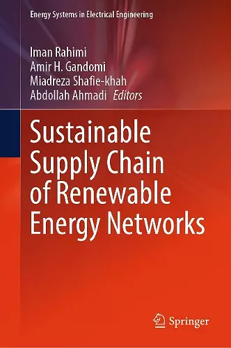 Sustainable Supply Chain of Renewable Energy Networks cover