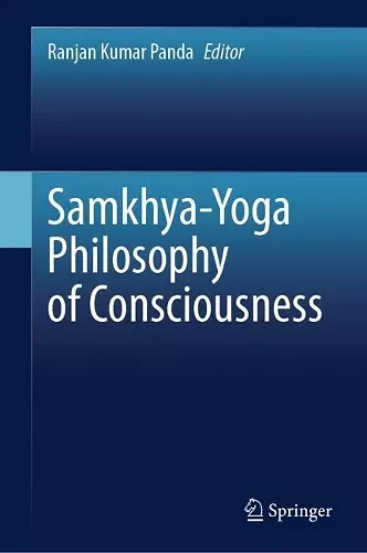 Samkhya-Yoga Philosophy of Consciousness cover