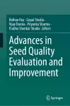 Advances in Seed Quality Evaluation and Improvement cover