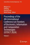 Proceedings of the 4th International Conference on Frontiers of Electronics, Information and Computation Technologies (ICFEICT 2024) cover