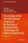 Proceedings of the 9th International Conference on Mechanical Manufacturing Technology and Material Engineering cover