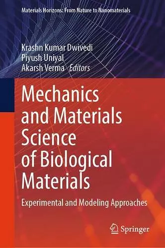 Mechanics and Materials Science of Biological Materials cover