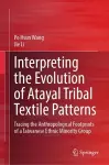 Interpreting the Evolution of Atayal Tribal Textile Patterns cover