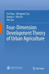 Four-Dimension Development Theory of Urban Agriculture cover