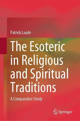The Esoteric in Religious and Spiritual Traditions cover