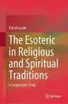 The Esoteric in Religious and Spiritual Traditions cover