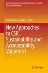 New Approaches to CSR, Sustainability and Accountability, Volume VI cover