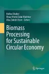 Biomass Processing for Sustainable Circular Economy cover