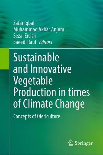 Sustainable and Innovative Vegetable Production in times of Climate Change cover