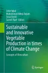 Sustainable and Innovative Vegetable Production in times of Climate Change cover