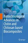 Biotechnological Advances in Chitin and Chitosan based Biocomposites cover