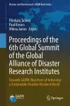 Proceedings of the 6th Global Summit of the Global Alliance of Disaster Research Institutes cover