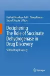 Deciphering The Role of Succinate Dehydrogenase in Drug Discovery cover