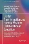 Digital Transformation and Human-Machine Collaboration in Education cover