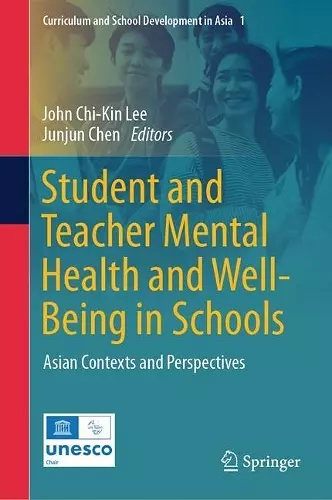 Student and Teacher Mental Health and Well-Being in Schools cover
