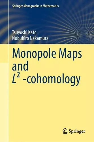 Monopole Maps and L² -cohomology cover