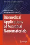 Biomedical Applications of Microbial Nanomaterials cover