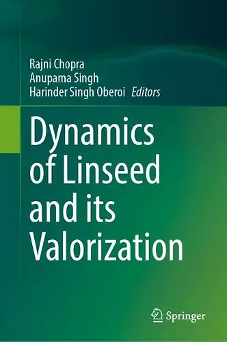 Dynamics of Linseed and its Valorization cover