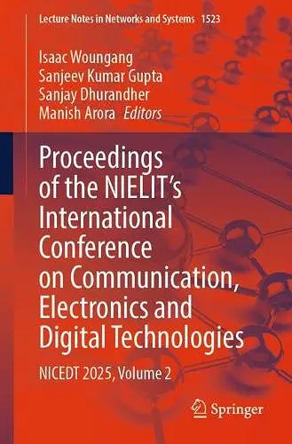 Proceedings of the NIELIT’s International Conference on Communication, Electronics and Digital Technologies cover