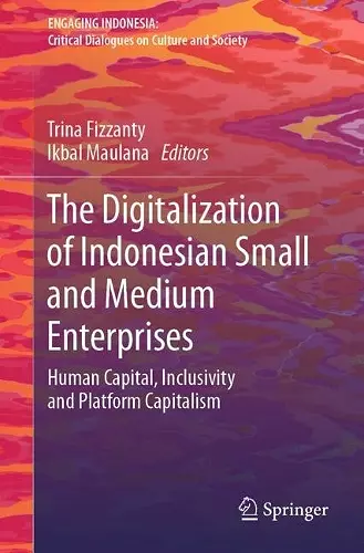 The Digitalization of Indonesian Small and Medium Enterprises cover