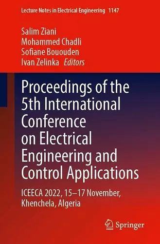 Proceedings of the 5th International Conference on Electrical Engineering and Control Applications–Volume 1 cover