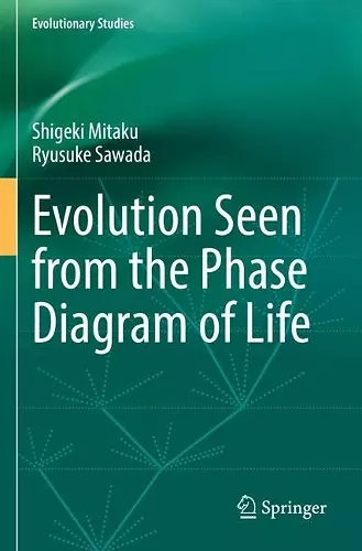 Evolution Seen from the Phase Diagram of Life cover