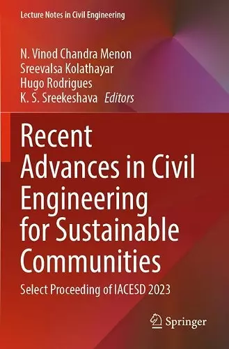 Recent Advances in Civil Engineering for Sustainable Communities cover